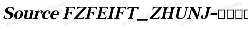 Source FZFEIFT_ZHUNJ字体转换